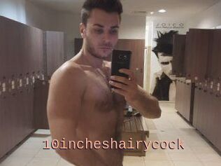 10incheshairycock