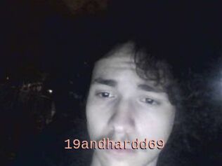 19andhardd69
