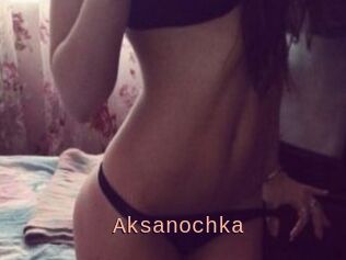 Aksanochka