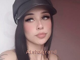 Aishagrand