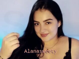 Alanasweety