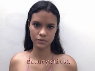 BeautyxTitsx