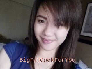 BigFatCockForYou