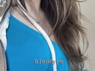 BleuFyre