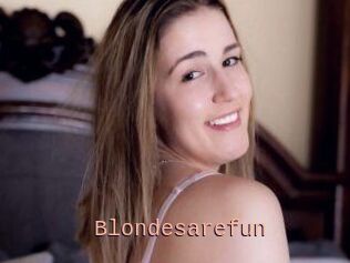Blondesarefun