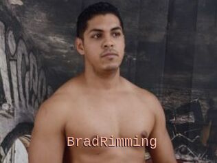 BradRimming