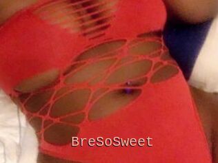 BreSoSweet