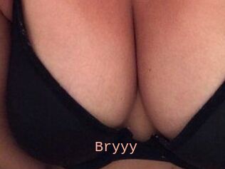 Bryyy