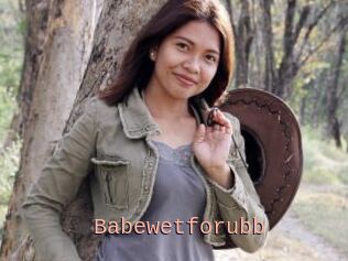 Babewetforubb