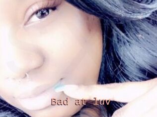 Bad_at_luv