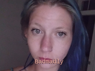 Badmadly
