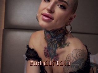 Badmilftiti