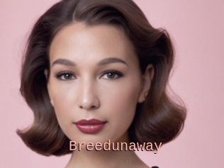 Breedunaway