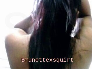 Brunettexsquirt