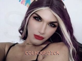 COLHUGEDICK