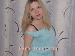 CarolineLoving