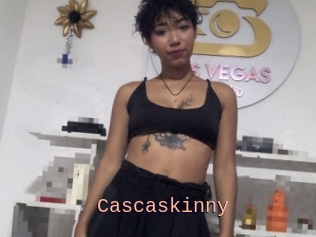 Cascaskinny