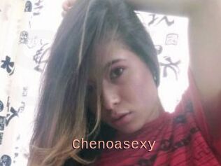 Chenoasexy