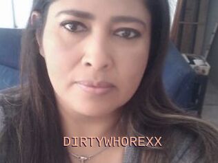 DIRTYWHOREXX