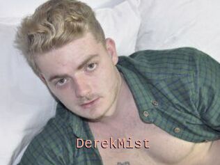 DerekMist