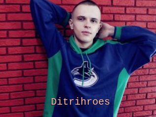 Ditrihroes