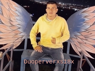 Duoperverxs18x