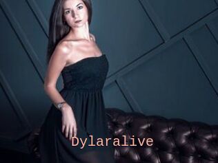 Dylaralive