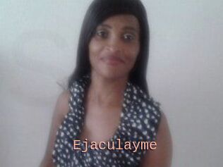Ejaculayme