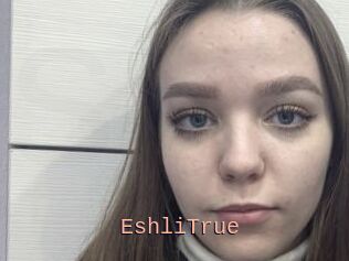 EshliTrue