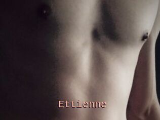Ettienne
