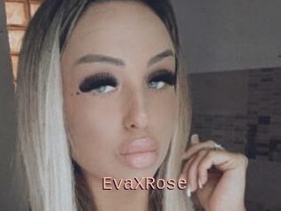 EvaXRose