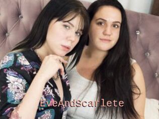 EveAndScarlete