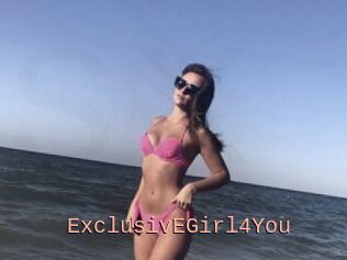 ExclusivEGirl4You