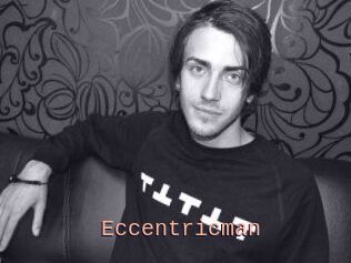 Eccentricman