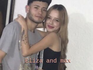 Eliza_and_max