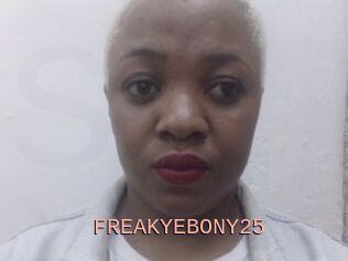 FREAKYEBONY25