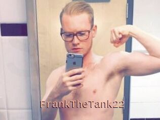 FrankTheTank22