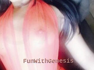 FunWithGenesis