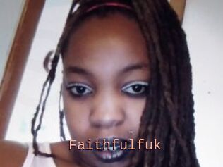 Faithfulfuk