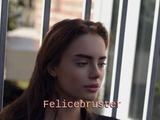 Felicebruster