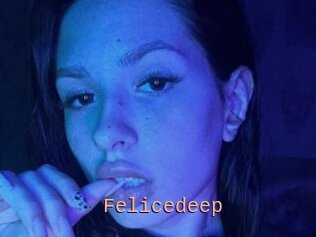 Felicedeep