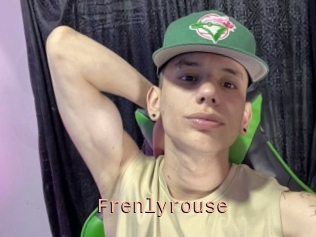Frenlyrouse