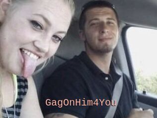 GagOnHim4You