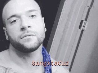 GangstaCuz