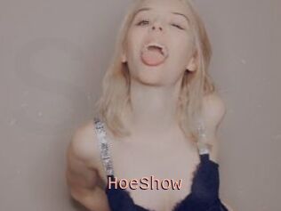 HoeShow