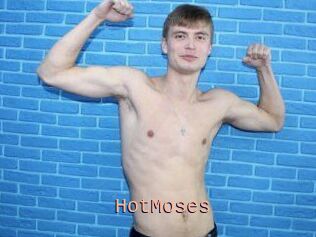 HotMoses
