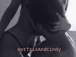 HotTrixAndCindy