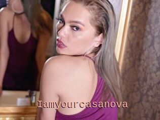 Iamyourcasanova