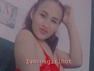 Ivannagirlhot