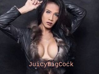 JuicyBigCock